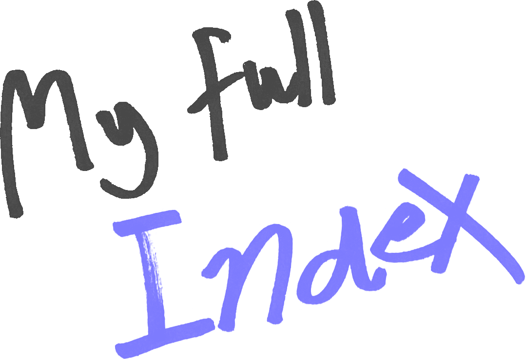 Handwritten text: 'My Full Index'